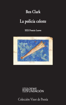 LA POLICÍA CELESTE. XXX PREMIO LOEWE