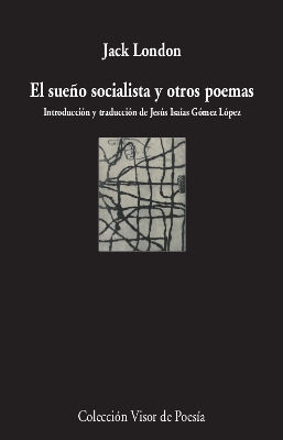 EL SUEÑO SOCIALISTA Y OTROS POEMAS