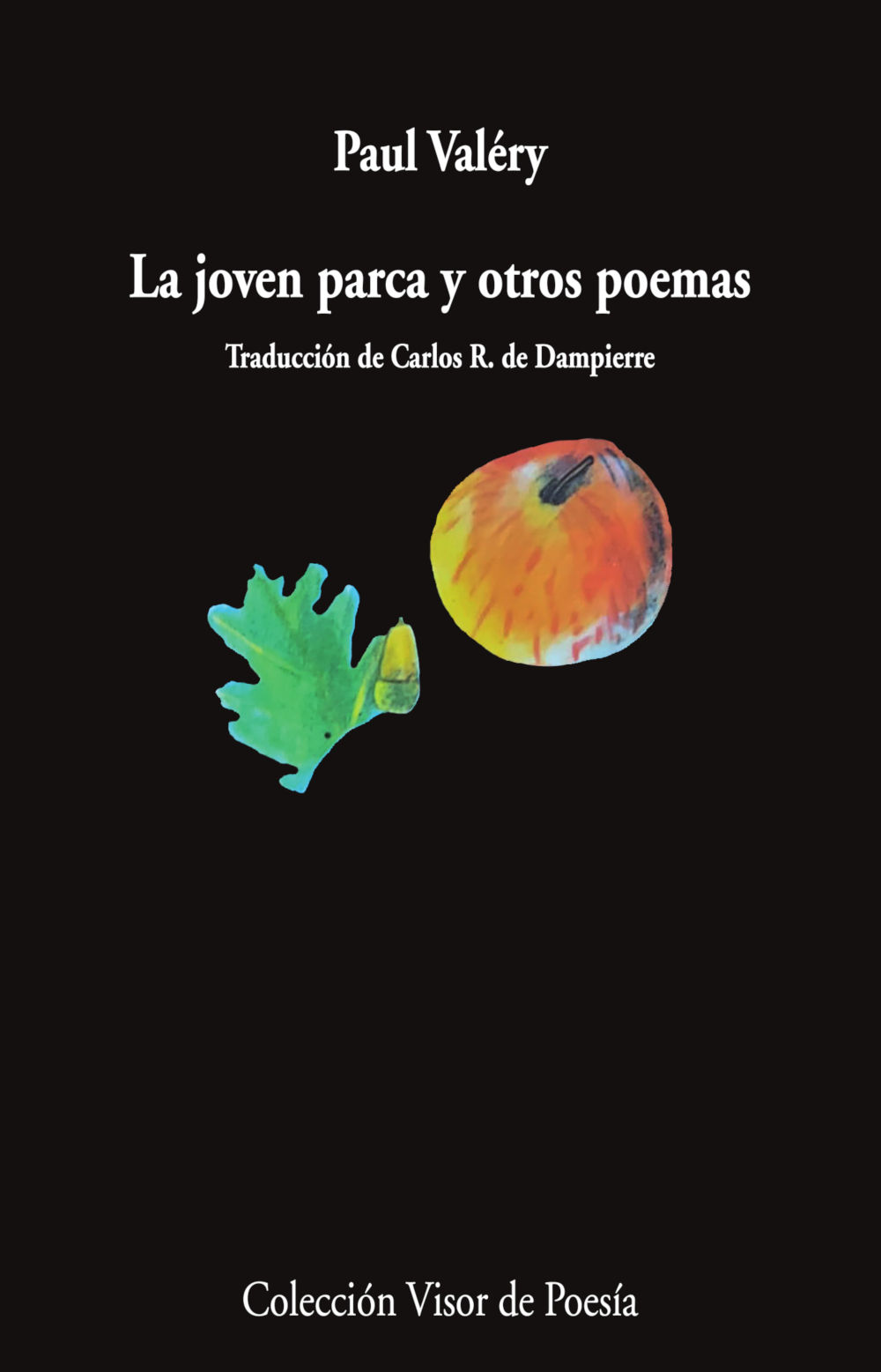 LA JOVEN PARCA Y OTROS POEMAS. 