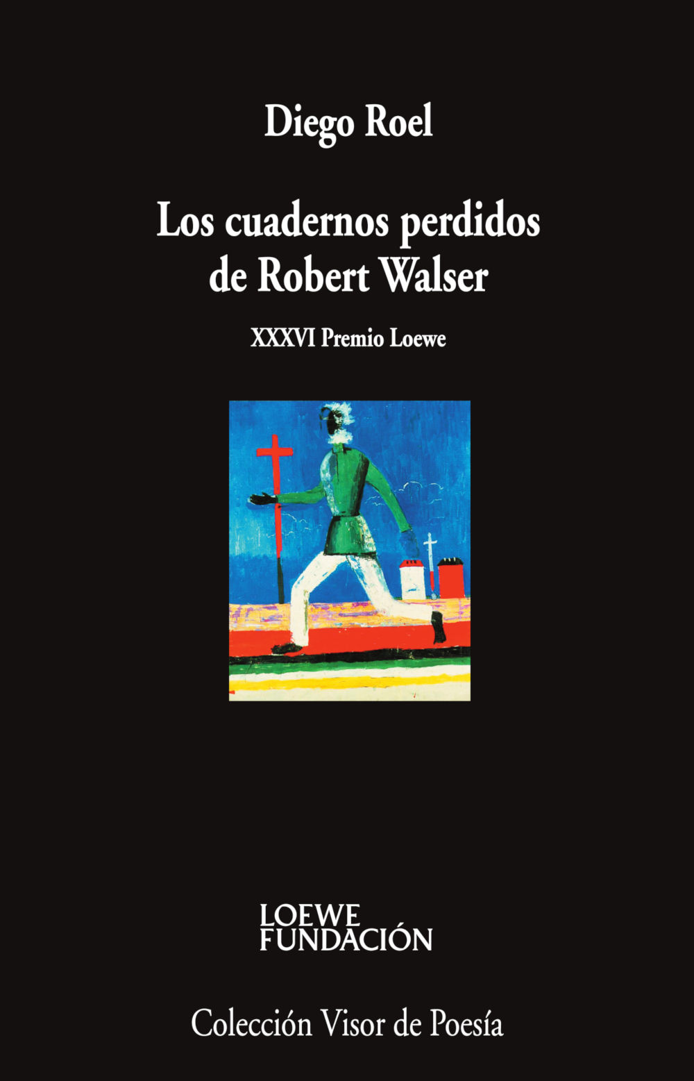 LOS CUADERNOS PERDIDOS DE ROBERT WALSER. 