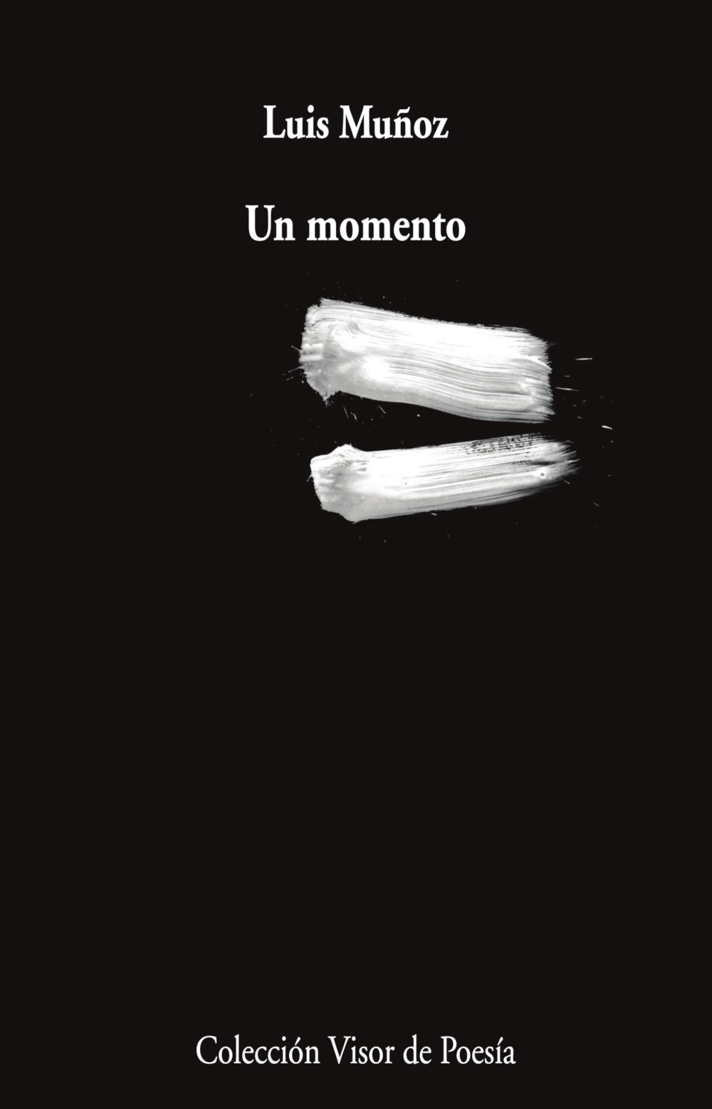 UN MOMENTO. 