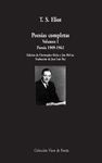 POESÍAS COMPLETAS. VOLUMEN I: POESÍA, 1909-1962.