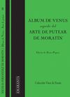 ÁLBUM DE VENUS, SEGUIDO DE ARTE DE PUTEAR