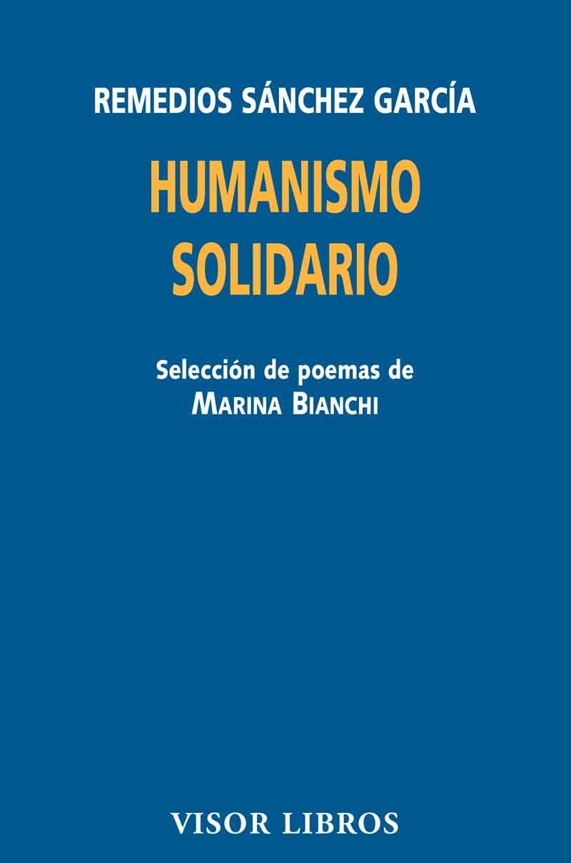 HUMANISMO SOLIDARIO. POESÍA Y COMPROMISO EN LA SOCIEDAD CONTEMPORÁNEA