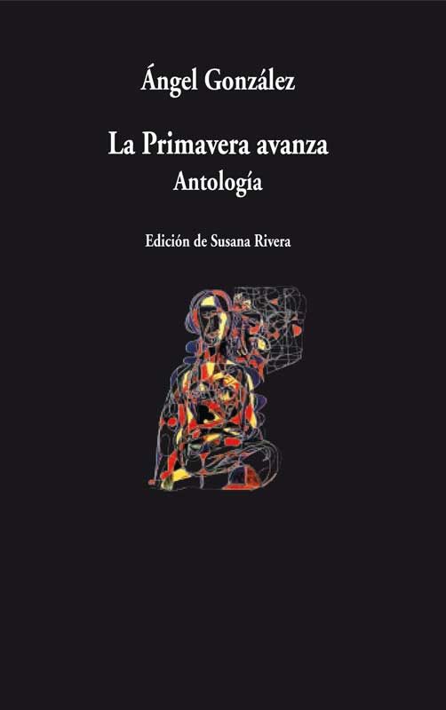 LA PRIMAVERA AVANZA. ANTOLOGÍA