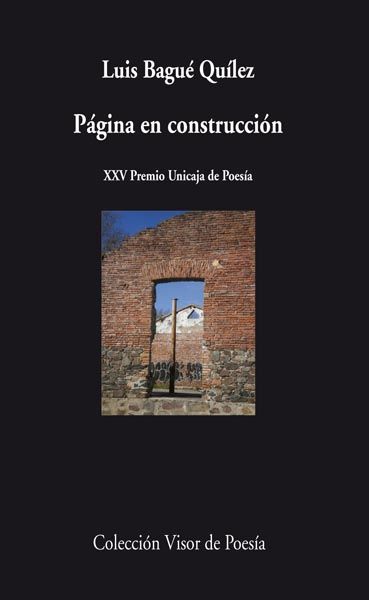 PÁGINAS EN CONSTRUCCIÓN. XXV PREMIO UNICAJA DE POESIA