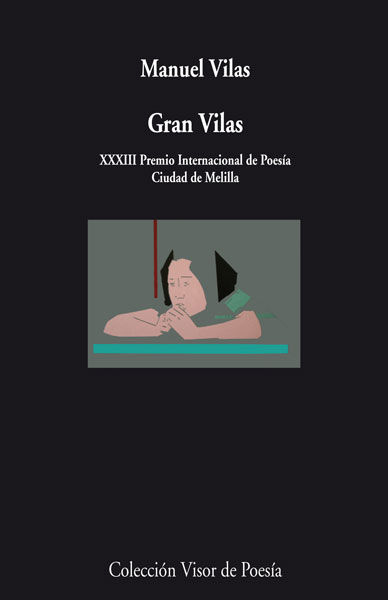 GRAN VILAS. XXXIII PREMIO INTERNACIONAL DE POESIA CIUDAD DE MELILLA