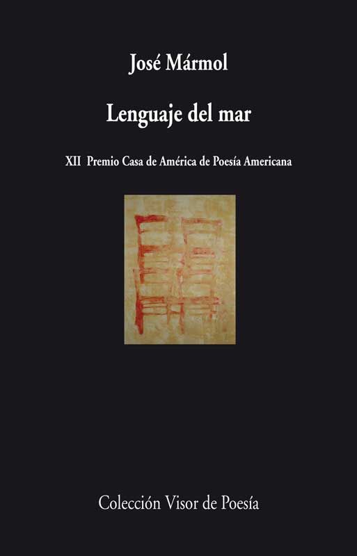 LENGUAJE DEL MAR. XII PREMIO CASA DE AMERICA DE POESIA AMERICANA