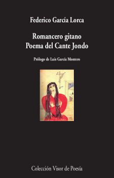 ROMANCERO GITANO. POEMA DEL CANTE JONDO. 