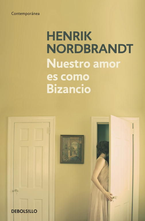 NUESTRO AMOR ES COMO BIZANCIO. 