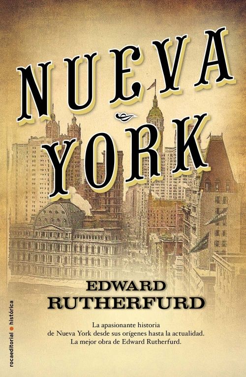 Nueva York, Edward Rutherfurd 9788499181851