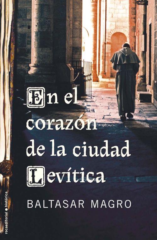 EN EL CORAZÓN DE LA CIUDAD LEVÍTICA