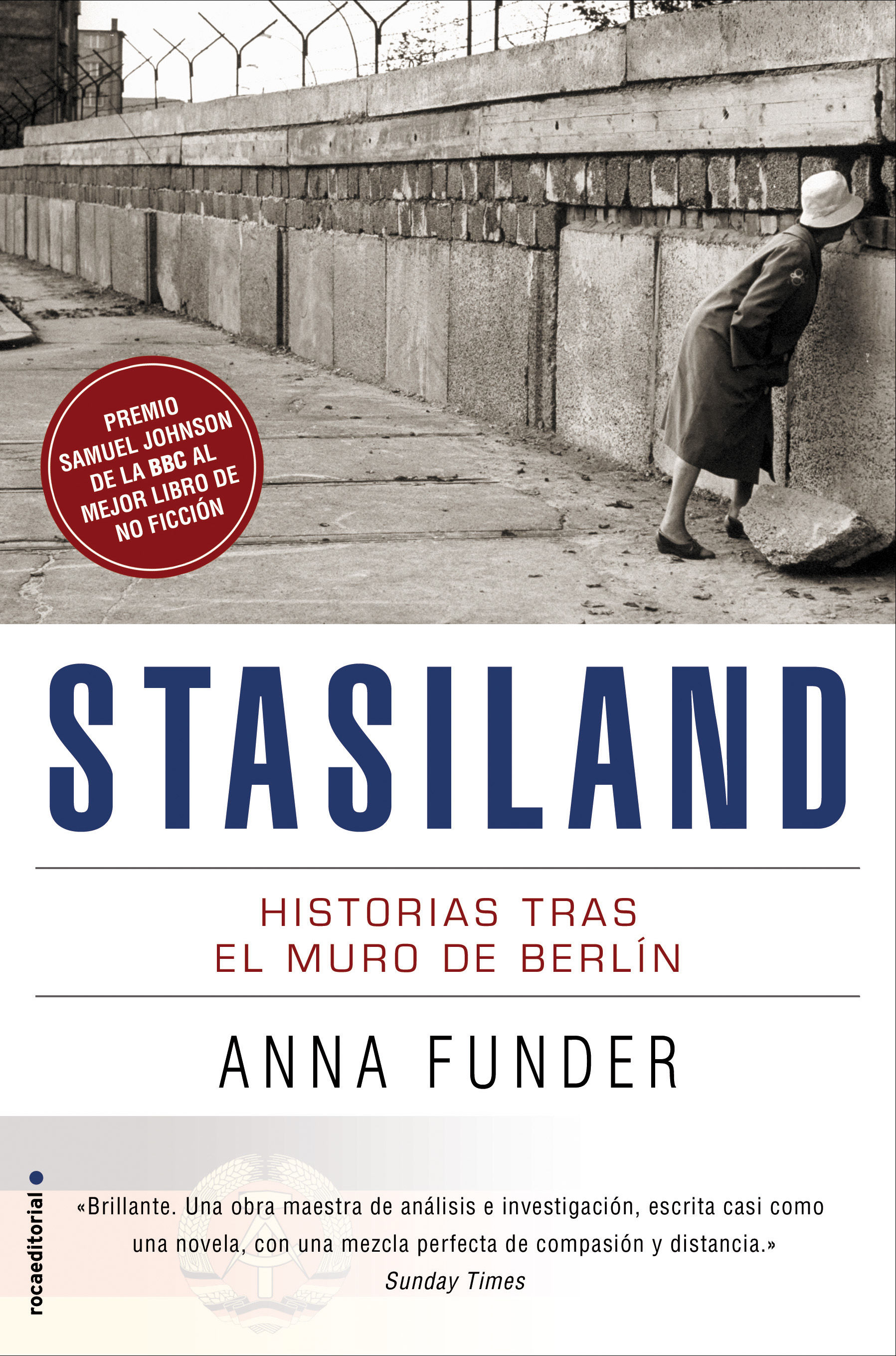 STASILAND. HISTORIAS TRAS EL MURO DE BERLÍN