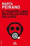 EL PEQUEÑO LIBRO ROJO DEL ACTIVISTA EN LA RED. 