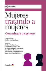 MUJERES TRATANDO A MUJERES