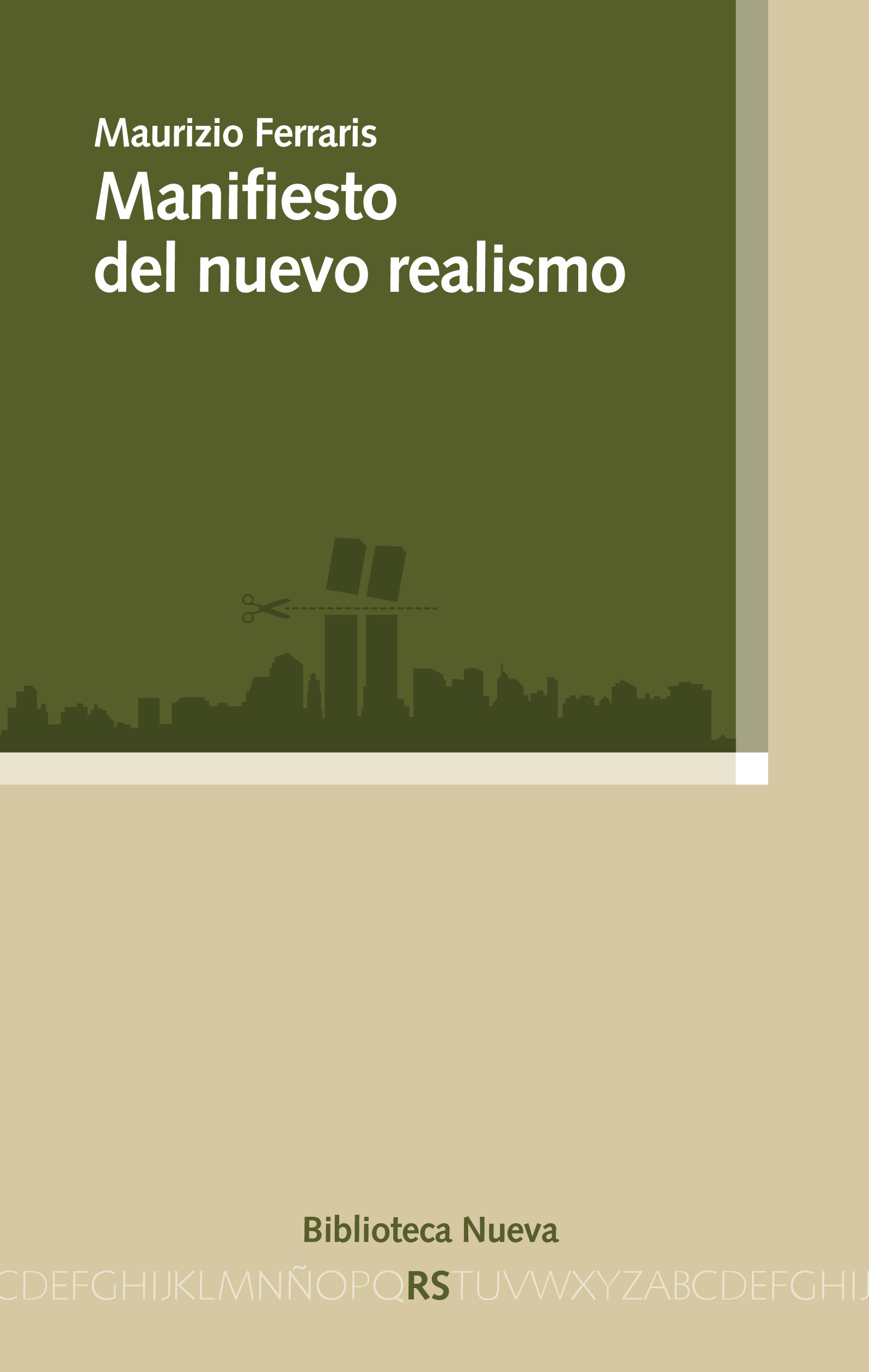 MANIFIESTO DEL NUEVO REALISMO. 