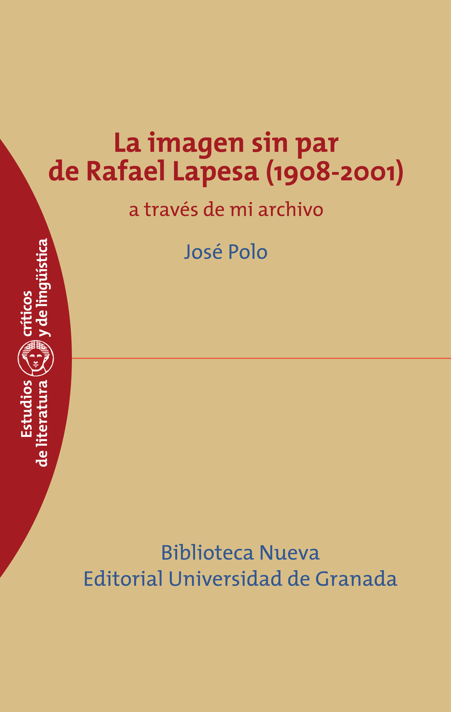 LA IMAGEN SIN PAR DE RAFAEL LAPESA (1908-2001). A TRAVÉS DE MI ARCHIVO