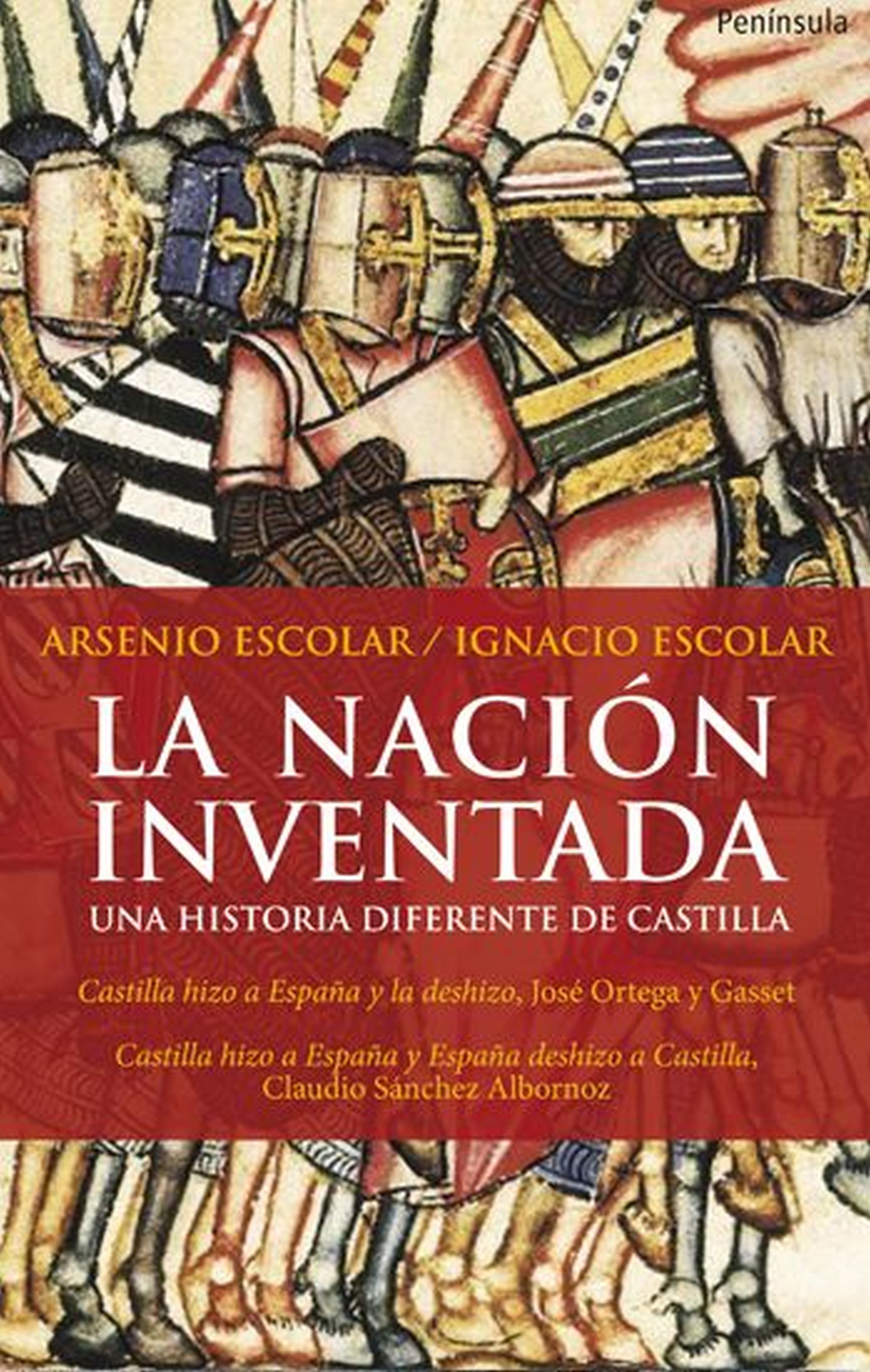 LA NACIÓN INVENTADA. UNA HISTORIA DIFERENTE DE CASTILLA