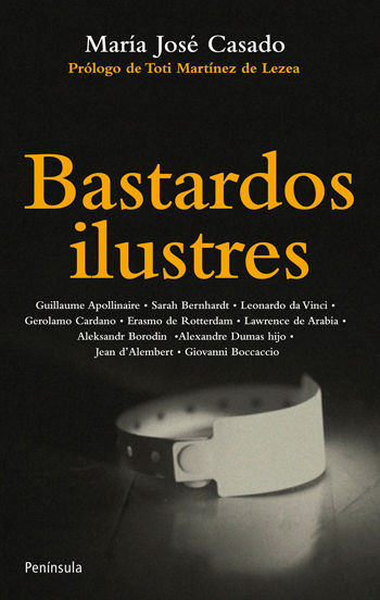 BASTARDOS ILUSTRES