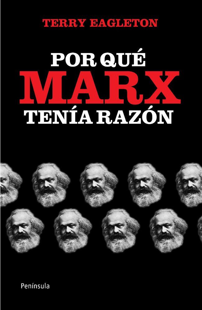 POR QUÉ MARX TENÍA RAZÓN. 