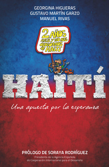HAITÍ. UNA APUESTA POR LA ESPERANZA
