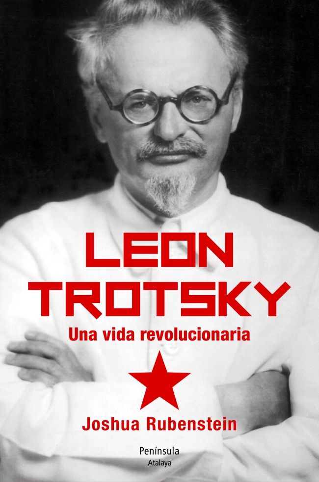 LEÓN TROTSKY. UNA VIDA REVOLUCIONARIA