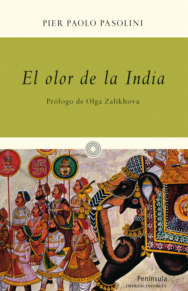 EL OLOR DE LA INDIA. 