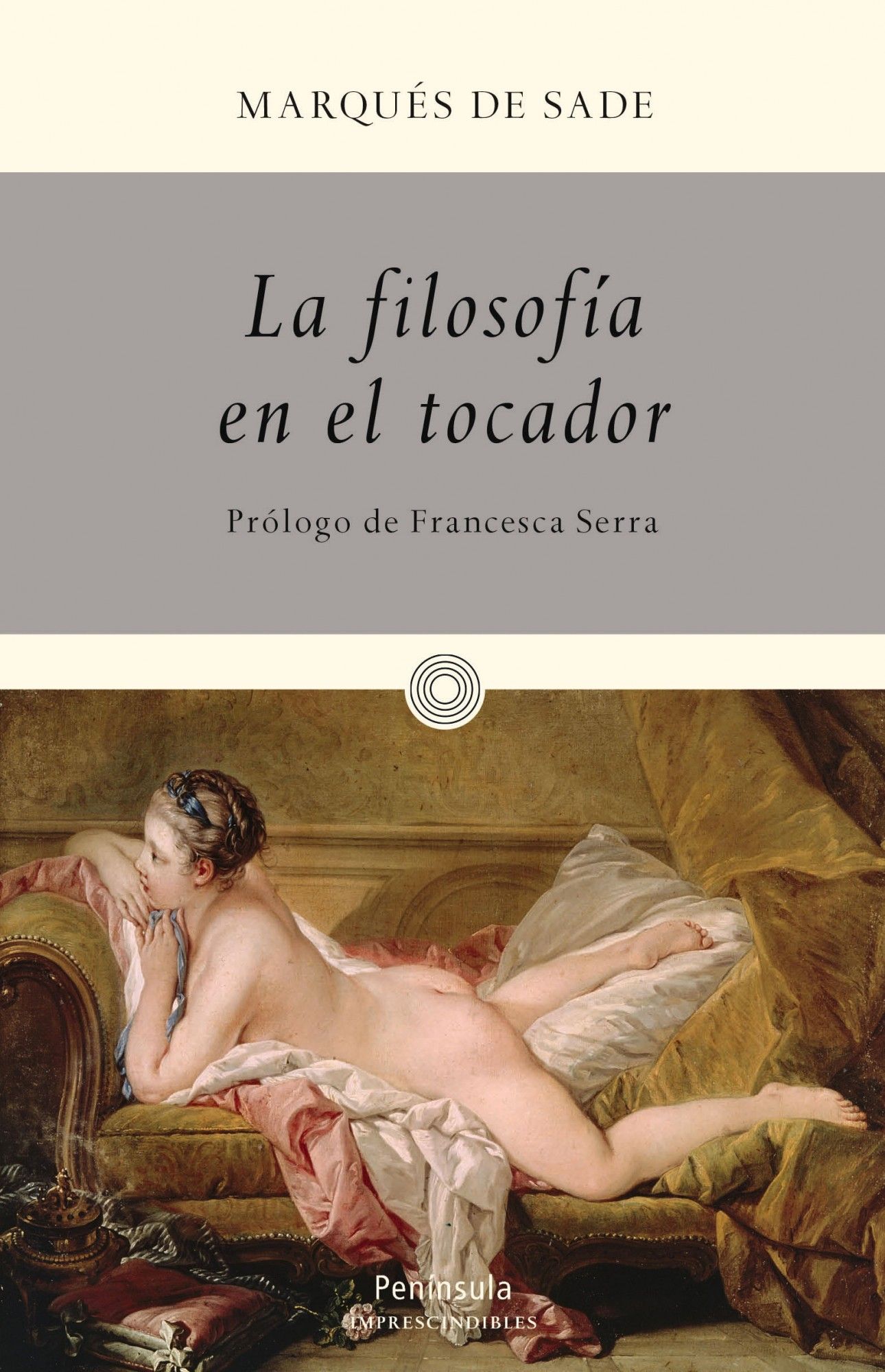 LA FILOSOFÍA EN EL TOCADOR. 