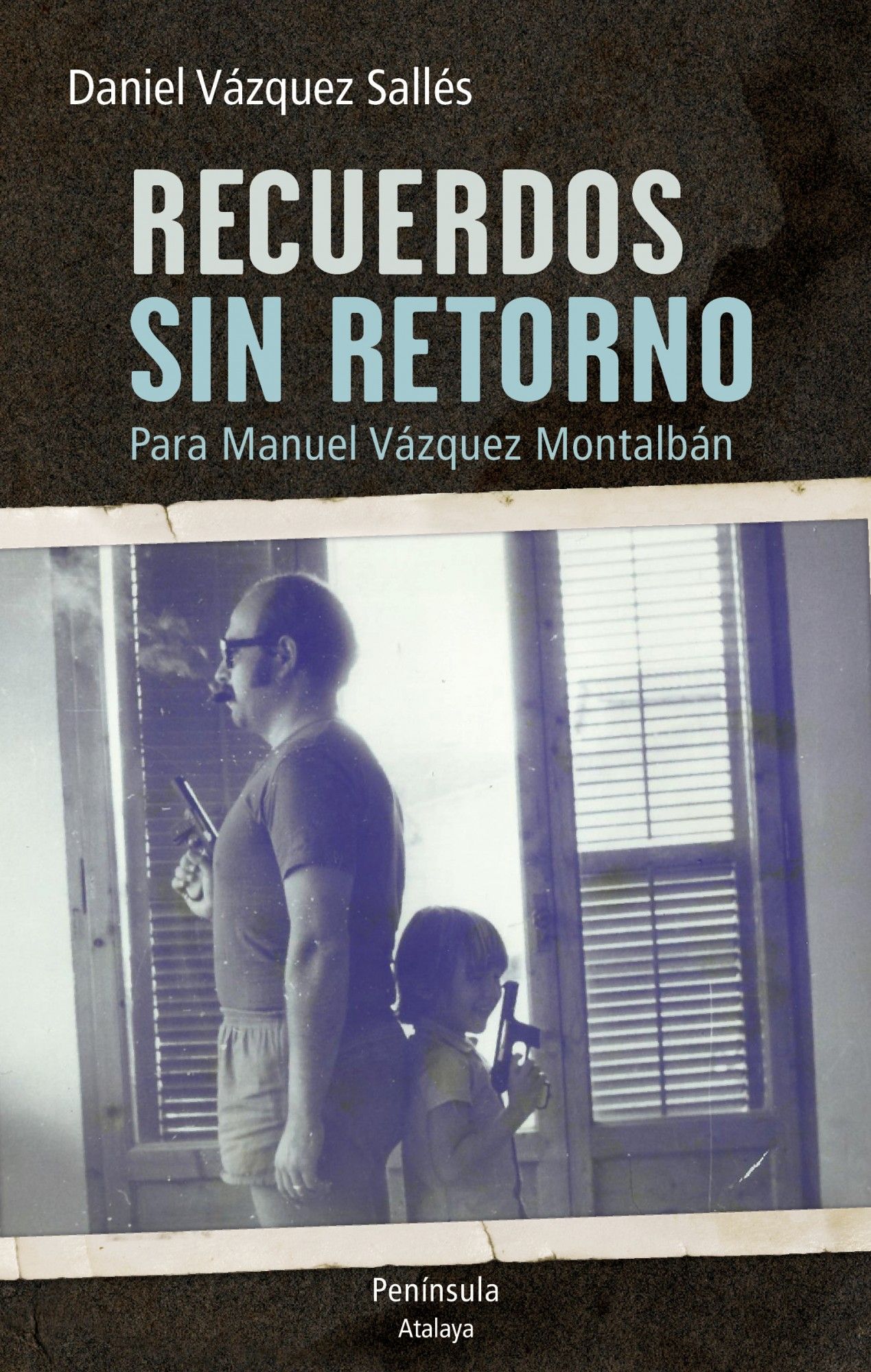 RECUERDOS SIN RETORNO. PARA MANUEL VÁZQUEZ MONTALBÁN.