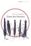 CÓMO LEER LITERATURA. 