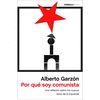 POR QUE SOY COMUNISTA.