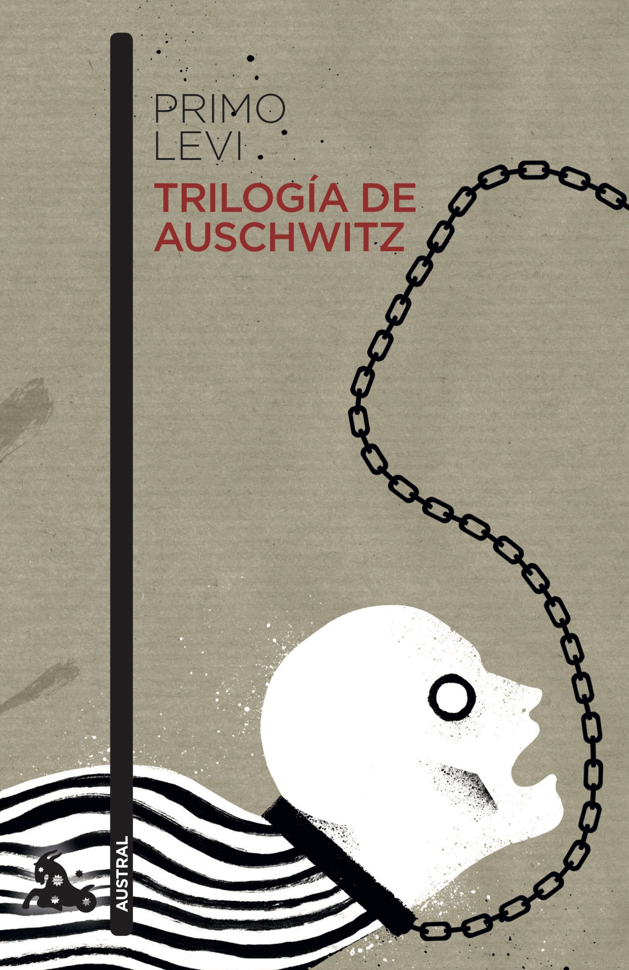 TRILOGÍA DE AUSCHWITZ.