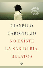 NO EXISTE LA SABIDURÍA. RELATOS