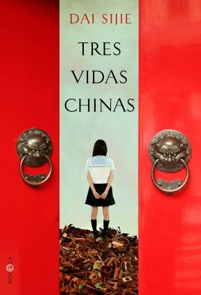 TRES VIDAS CHINAS. 