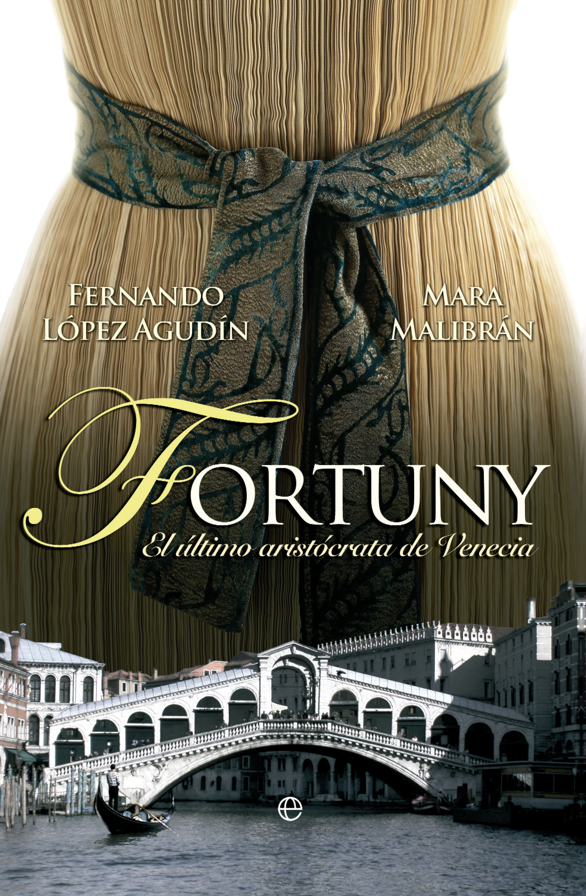 FORTUNY. EL ÚLTIMO ARISTÓCRATA DE VENECIA