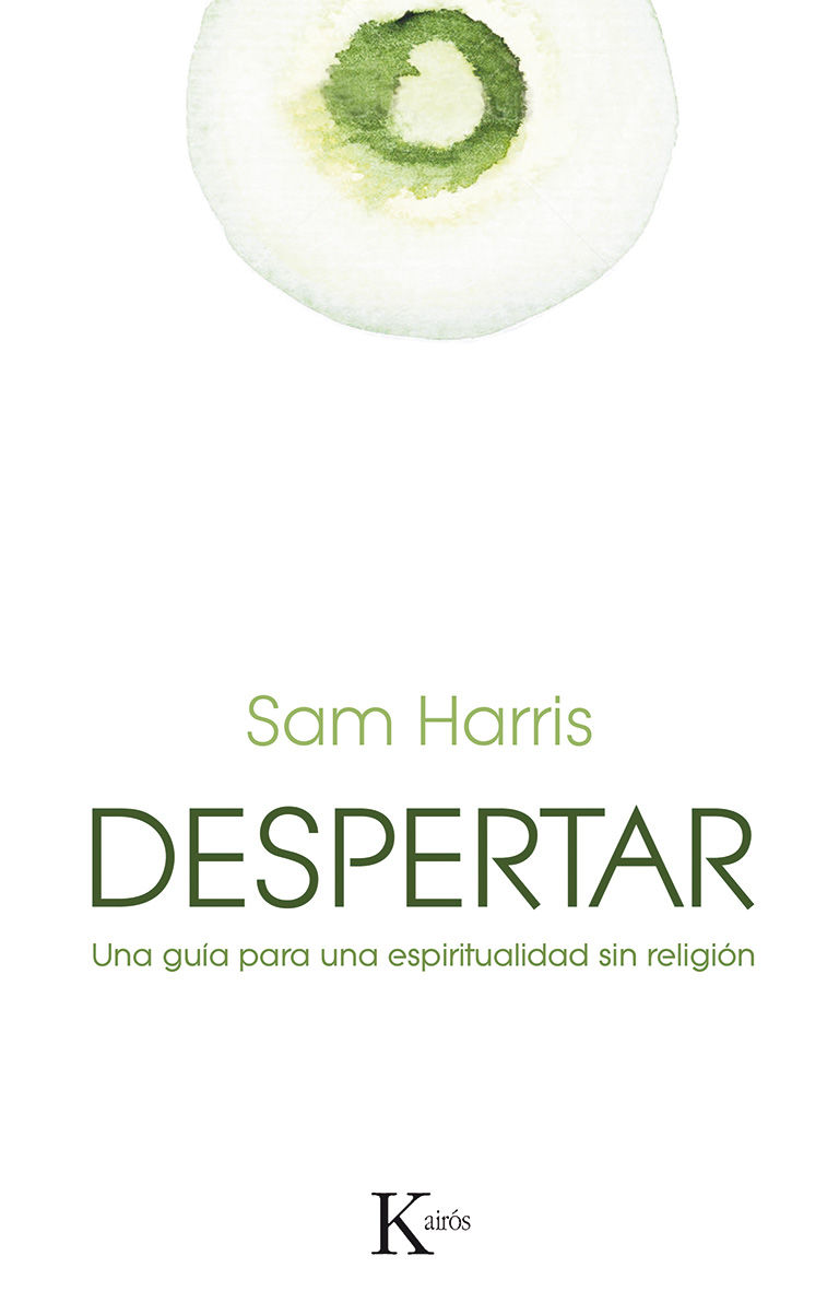 DESPERTAR. UNA GUÍA PARA UNA ESPIRITUALIDAD SIN RELIGIÓN