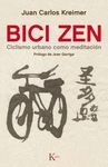 BICI ZEN. CICLISMO URBANO COMO MEDITACIÓN