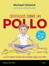 SENTADOS SOBRE UN POLLO. LOS 52 MEJORES JUEGOS PARA ENSEÑAR YOGA A LOS NIÑOS