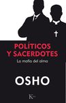 POLÍTICOS Y SACERDOTES. LA MAFIA DEL ALMA