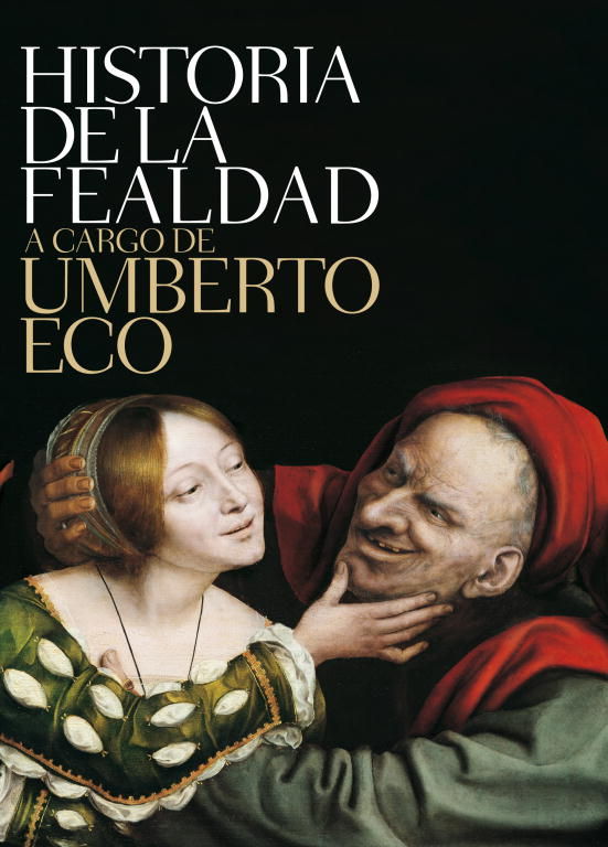 HISTORIA DE LA FEALDAD. 