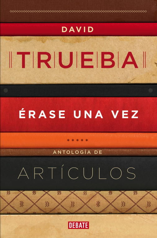 ÉRASE UNA VEZ. ANTOLOGÍA DE ARTÍCULOS