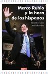 MARCO RUBIO Y LA HORA DE LOS HISPANOS. 