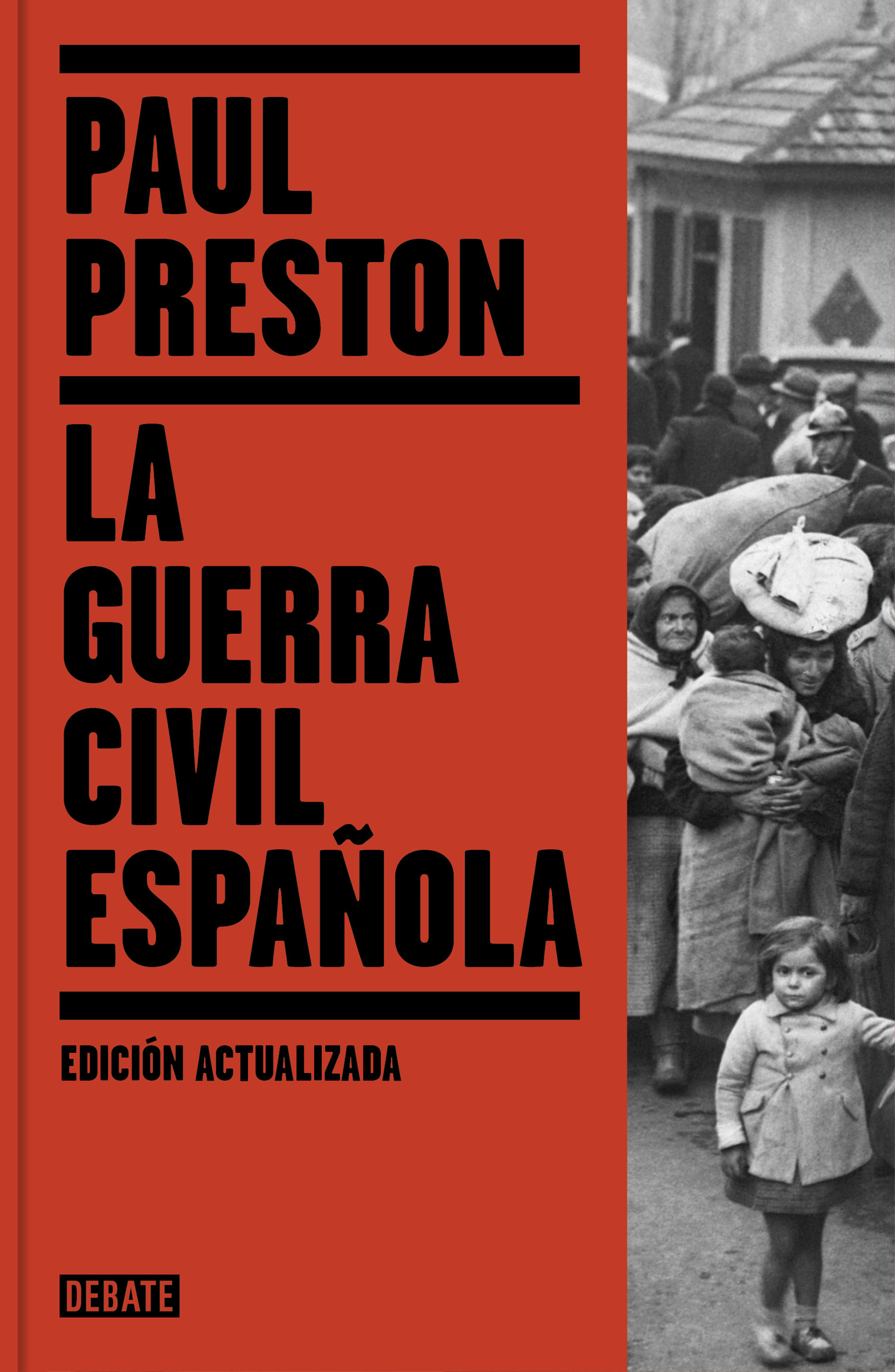 LA GUERRA CIVIL ESPAÑOLA (EDICIÓN ACTUALIZADA). 