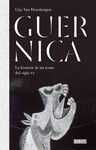 GUERNICA. LA HISTORIA DE UN ICONO DEL SIGLO XX