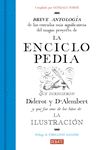 LA ENCICLOPEDIA. BREVE ANTOLOGÍA DE LAS ENTRADAS MÁS SIGNIFICATIVAS DEL MAGNO PROYECTO QUE DIRIGI