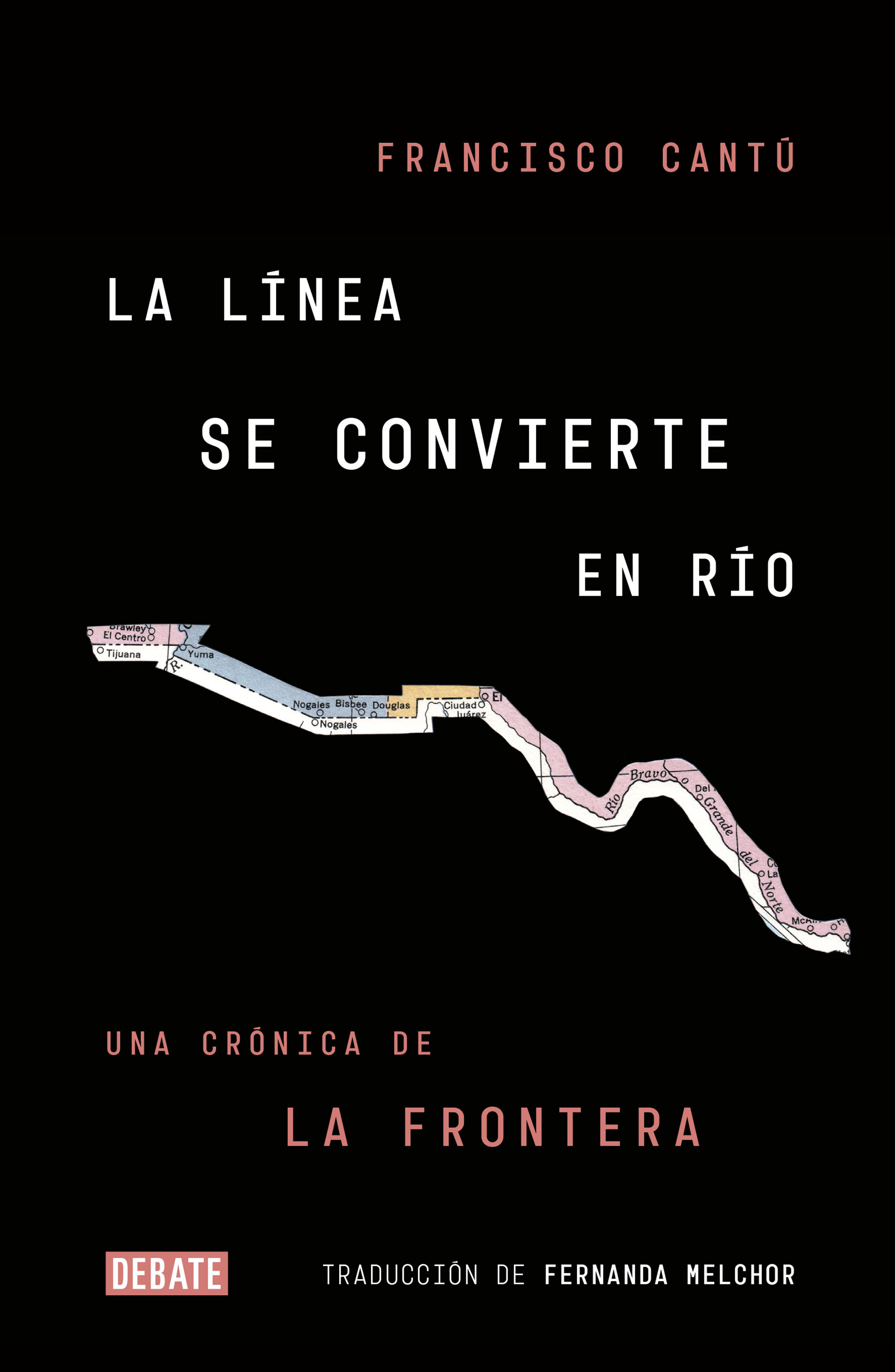 LA LÍNEA SE CONVIERTE EN RÍO. UNA CRÓNICA DE LA FRONTERA