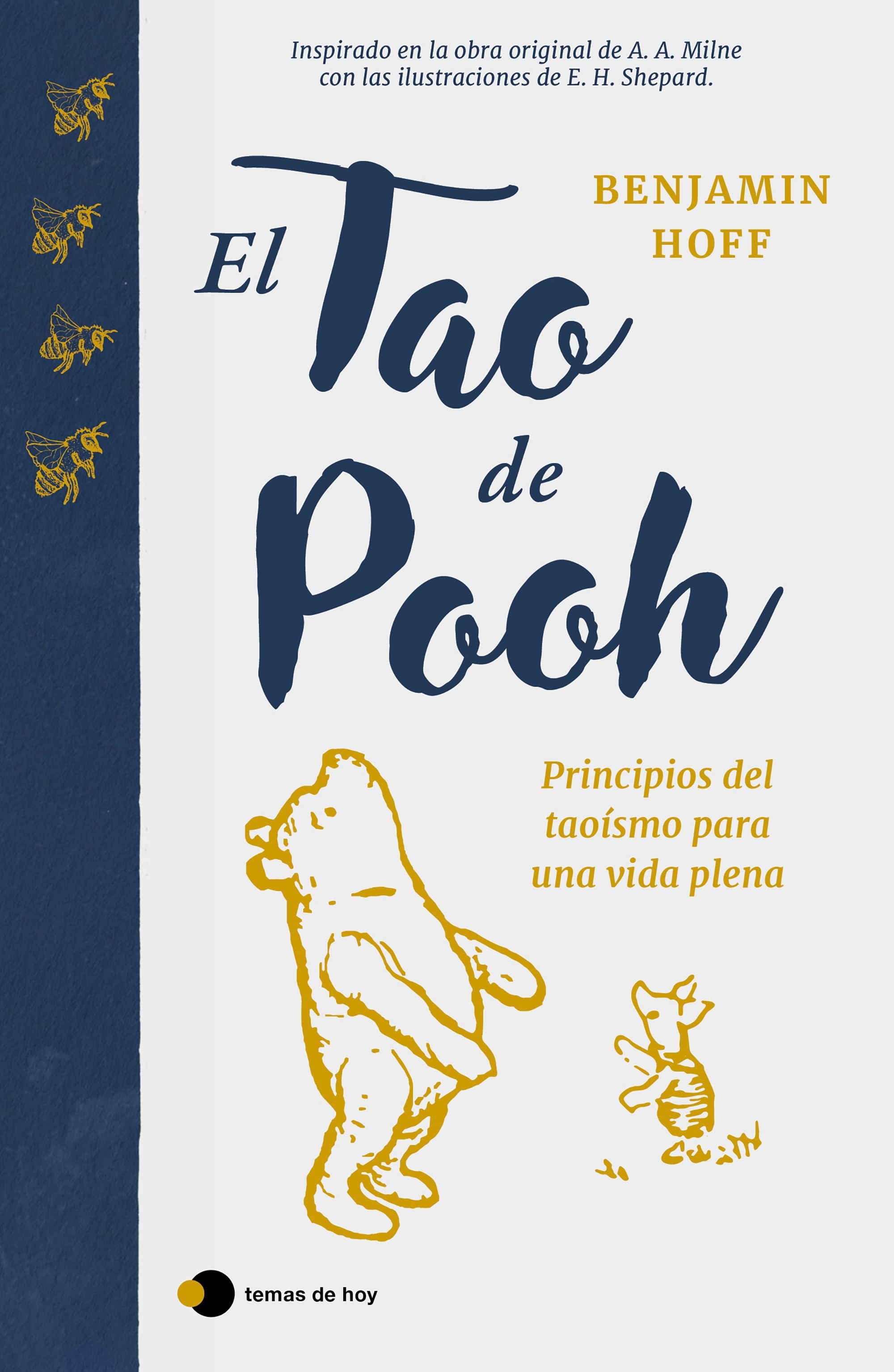 EL TAO DE POOH. PRINCIPIOS DEL TAOÍSMO PARA UNA VIDA PLENA