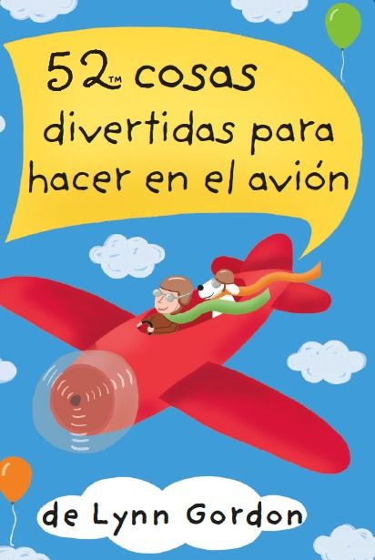 BARAJA 52 COSAS DIVERTIDAS PARA HACER EN EL AVION 2ªED. 