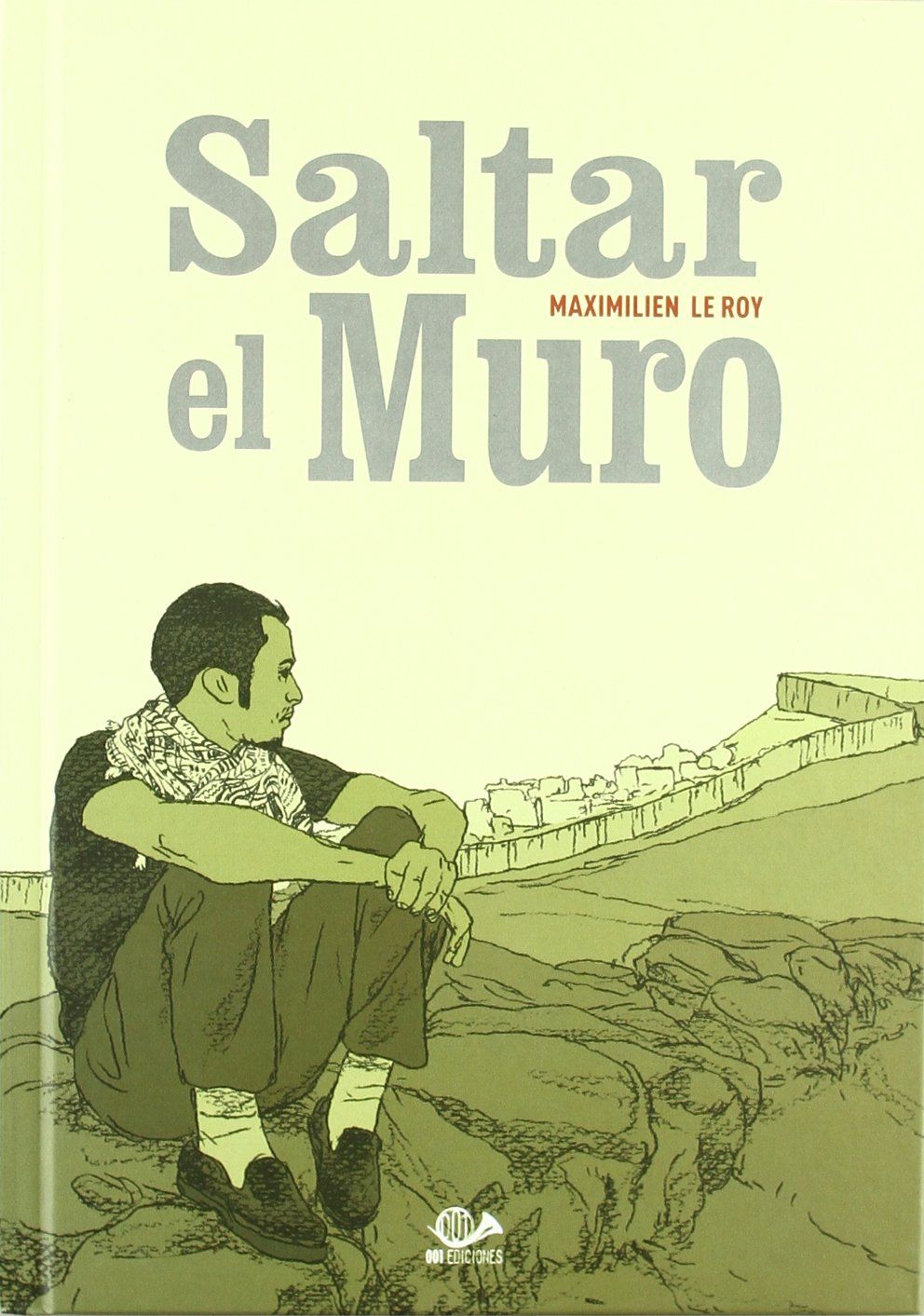 SALTAR EL MURO. 