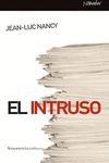 EL INTRUSO. 2A EDICION